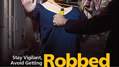 Robbery
Credit:
Singapore Police Force
National Crime Prevention Council